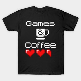 Games & Coffee T-Shirt